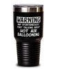 Funny Hot Air Ballooning Tumbler Warning May Spontaneously Start Talking About Hot Air Ballooning 30oz Stainless Steel Black