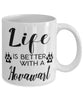 Funny Hovawart Dog Mug Life Is Better With A Hovawart Coffee Cup 11oz 15oz White