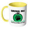 Funny Hunting Mug Survival Rule Number 86 White 11oz Accent Coffee Mugs