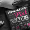 Funny Hunting Pillows Dangerous In Pink Deadly In Camo