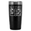 Funny Hunting Season Travel Mug My Year Has 4 20oz Stainless Steel Tumbler