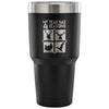 Funny Hunting Season Travel Mug My Year Has 4 30 oz Stainless Steel Tumbler