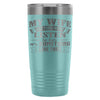 Funny Husband Travel Mug Wife Say I Never Listen To 20oz Stainless Steel Tumbler