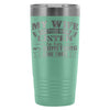 Funny Husband Travel Mug Wife Say I Never Listen To 20oz Stainless Steel Tumbler