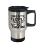 Funny Ice Skater Mug Tears Of The People I Beat In Ice Skating Travel Mug 14oz Stainless Steel