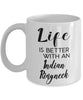 Funny Indian Ringneck Bird Mug Life Is Better With A Indian Ringneck Coffee Cup 11oz 15oz White
