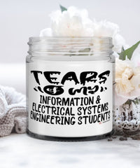 Funny Information Electrical Systems Engineering Professor Teacher Candle Tears Of My Information Electrical Systems Engineering Students 9oz Vanilla Scented Candles Soy Wax