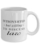 Funny Introverted But Willing To Discuss Law Coffee Mug 11oz White