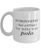 Funny Introverted But Willing To Discuss Polo Coffee Mug 11oz White
