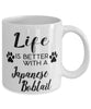 Funny Japanese Bobtail Cat Mug Life Is Better With A Japanese Bobtail Coffee Cup 11oz 15oz White