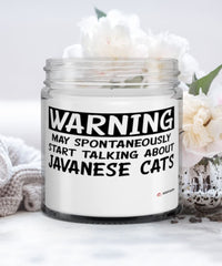 Funny Javanese Cat Candle Warning May Spontaneously Start Talking About Javanese Cats 9oz Vanilla Scented Candles Soy Wax