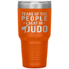 Funny Judoka Tumbler Tears Of The People I Beat In Judo Laser Etched 30oz Stainless Steel Tumbler