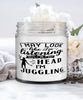 Funny Juggling Candle I May Look Like I'm Listening But In My Head I'm Juggling 9oz Vanilla Scented Candles Soy Wax