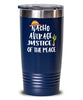 Funny Justice of The Peace Tumbler Nacho Average Justice of The Peace Tumbler 20oz 30oz Stainless Steel