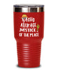 Funny Justice of The Peace Tumbler Nacho Average Justice of The Peace Tumbler 20oz 30oz Stainless Steel