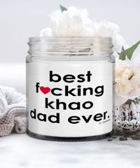 Funny Khao Cat Candle B3st F-cking Khao Dad Ever 9oz Vanilla Scented Candles Soy Wax