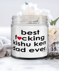 Funny Kishu Ken Dog Candle B3st F-cking Kishu Ken Dad Ever 9oz Vanilla Scented Candles Soy Wax