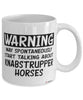 Funny Knabstrupper Horse Mug Warning May Spontaneously Start Talking About Knabstrupper Horses Coffee Cup White