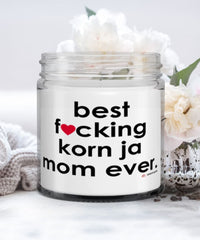Funny Korn Ja Cat Candle B3st F-cking Korn Ja Mom Ever 9oz Vanilla Scented Candles Soy Wax