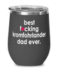Funny Kromfohrlander Dog Wine Glass B3st F-cking Kromfohrlander Dad Ever 12oz Stainless Steel Black