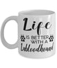 Funny Labloodhound Dog Mug Life Is Better With A Labloodhound Coffee Cup 11oz 15oz White