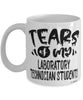 Funny Laboratory Technician Professor Teacher Mug Tears Of My Laboratory Technician Students Coffee Cup White
