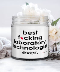 Funny Laboratory Technologist Candle B3st F-cking Laboratory Technologist Ever 9oz Vanilla Scented Candles Soy Wax