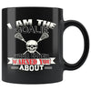 Funny Lacrosse Mug Im The Goalie Your Coach Warned About 11oz Black Coffee Mugs