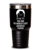 Funny Lacrosse Tumbler Fact You Are The Worlds B3st Lacrosse Player 30oz Stainless Steel