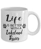 Funny Lakeland Terrier Dog Mug Life Is Better With A Lakeland Terrier Coffee Cup 11oz 15oz White