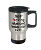 Funny Lakeland Terrier Dog Travel Mug B3st F-cking Lakeland Terrier Dad Ever 14oz Stainless Steel