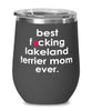 Funny Lakeland Terrier Dog Wine Glass B3st F-cking Lakeland Terrier Mom Ever 12oz Stainless Steel Black