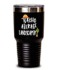 Funny Landscaper Tumbler Nacho Average Landscaper Tumbler 20oz 30oz Stainless Steel