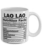 Funny Lao Lao Nutritional Facts Coffee Mug 11oz White