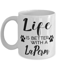 Funny Laperm Cat Mug Life Is Better With A Laperm Coffee Cup 11oz 15oz White
