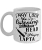 Funny Lapta Mug I May Look Like I'm Listening But In My Head I'm Playing Lapta Coffee Cup White