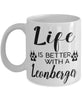 Funny Leonberger Dog Mug Life Is Better With A Leonberger Coffee Cup 11oz 15oz White