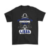 Funny Libra Zodiac Astrology Shirt Of Course Im Awesome Gildan Mens T-Shirt
