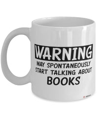 Funny Librarian Mug Warning May Spontaneously Start Talking About Books Coffee Cup White