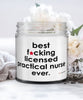 Funny Licensed Practical Nurse Candle B3st F-cking Licensed Practical Nurse Ever 9oz Vanilla Scented Candles Soy Wax