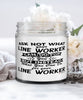 Funny Line Worker Candle Ask Not What Your Line Worker Can Do For You 9oz Vanilla Scented Candles Soy Wax