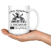 Funny Lineman Mug My Knight In Shining Armor Turns Out To 15oz White Coffee Mugs