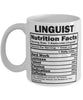 Funny Linguist Nutritional Facts Coffee Mug 11oz White