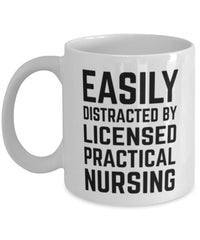 Funny Lpn Mug Easily Distracted By Licensed Practical Nursing Coffee Mug 11oz White