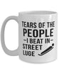 Funny Lugers Mug Tears Of The People I Beat In Street Luge Coffee Mug 15oz White
