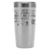 Funny Manager Travel Mug Do Not Underestimate Your 20oz Stainless Steel Tumbler