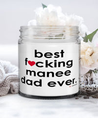 Funny Manee Cat Candle B3st F-cking Manee Dad Ever 9oz Vanilla Scented Candles Soy Wax