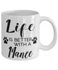 Funny Manee Cat Mug Life Is Better With A Manee Coffee Cup 11oz 15oz White