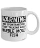 Funny Marble Molly Mug Warning May Spontaneously Start Talking About Marble Molly Fish Coffee Cup White