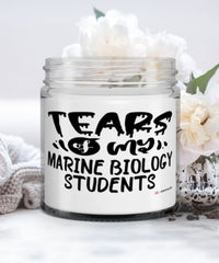 Funny Marine Biology Professor Teacher Candle Tears Of My Marine Biology Students 9oz Vanilla Scented Candles Soy Wax